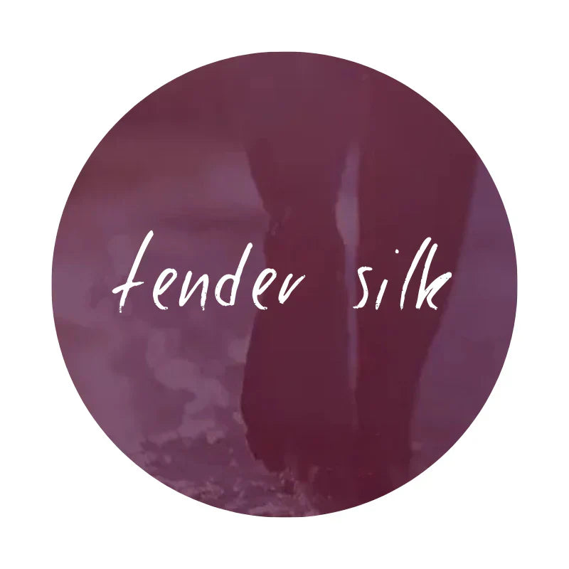 Tender Silk